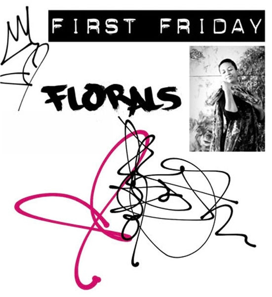 First Friday Florals | TALISA CONTEMPORARY ART
